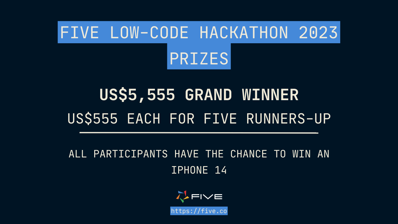 Five.Co - Low-Code Hackathon - Prizes