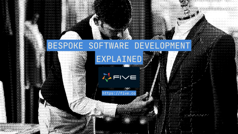 Bespoke Software Development Explained