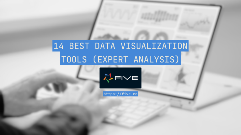 14 Best Data Visualization Tools (Expert Analysis)