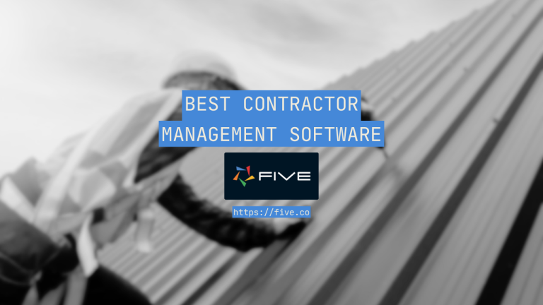 The Best Contractor Management Software