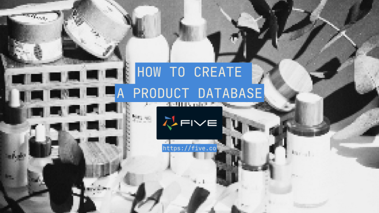 Create a Product Database In 3 Steps
