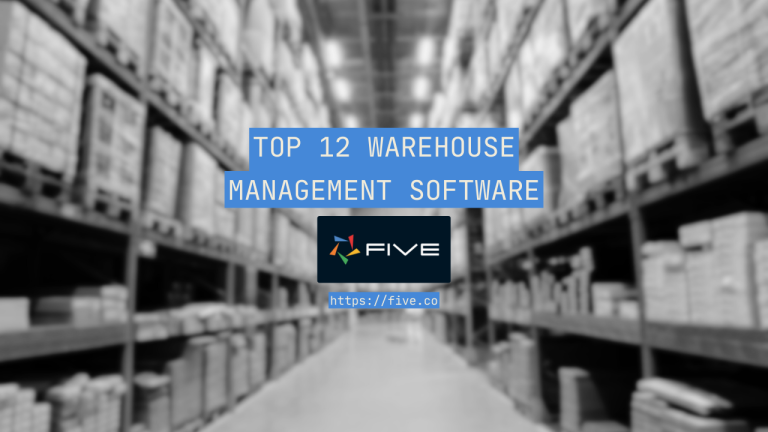 Top 12 Warehouse Management Software