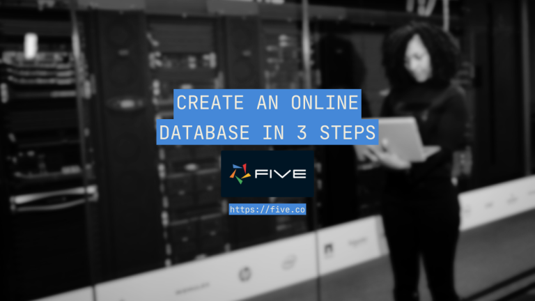 Create an Online Database In 3 Steps