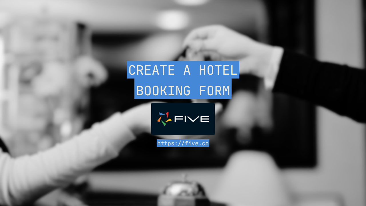 Create a Hotel Booking Form In 3 Steps
