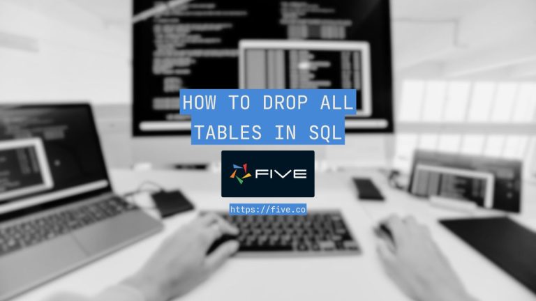 How to Drop All Tables In SQL: Comprehensive Guide