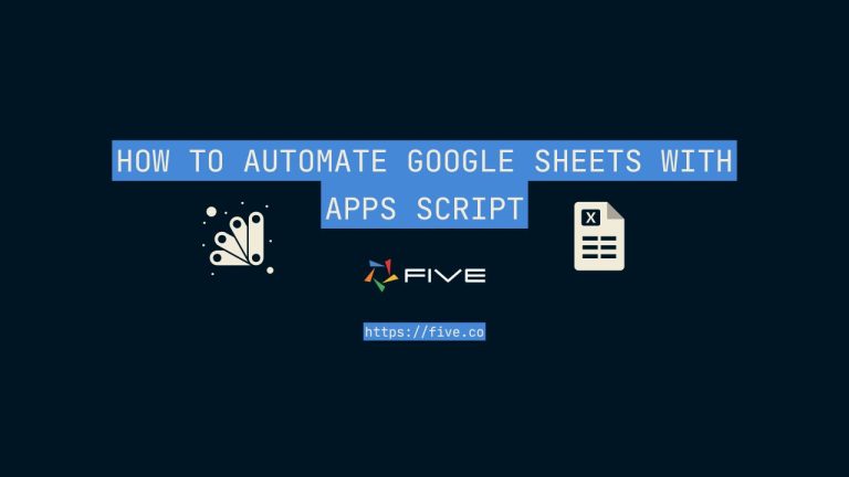 How To Automate Google Sheets with Apps Script