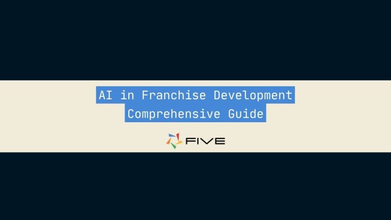 AI in Franchise Development: Comprehensive Guide